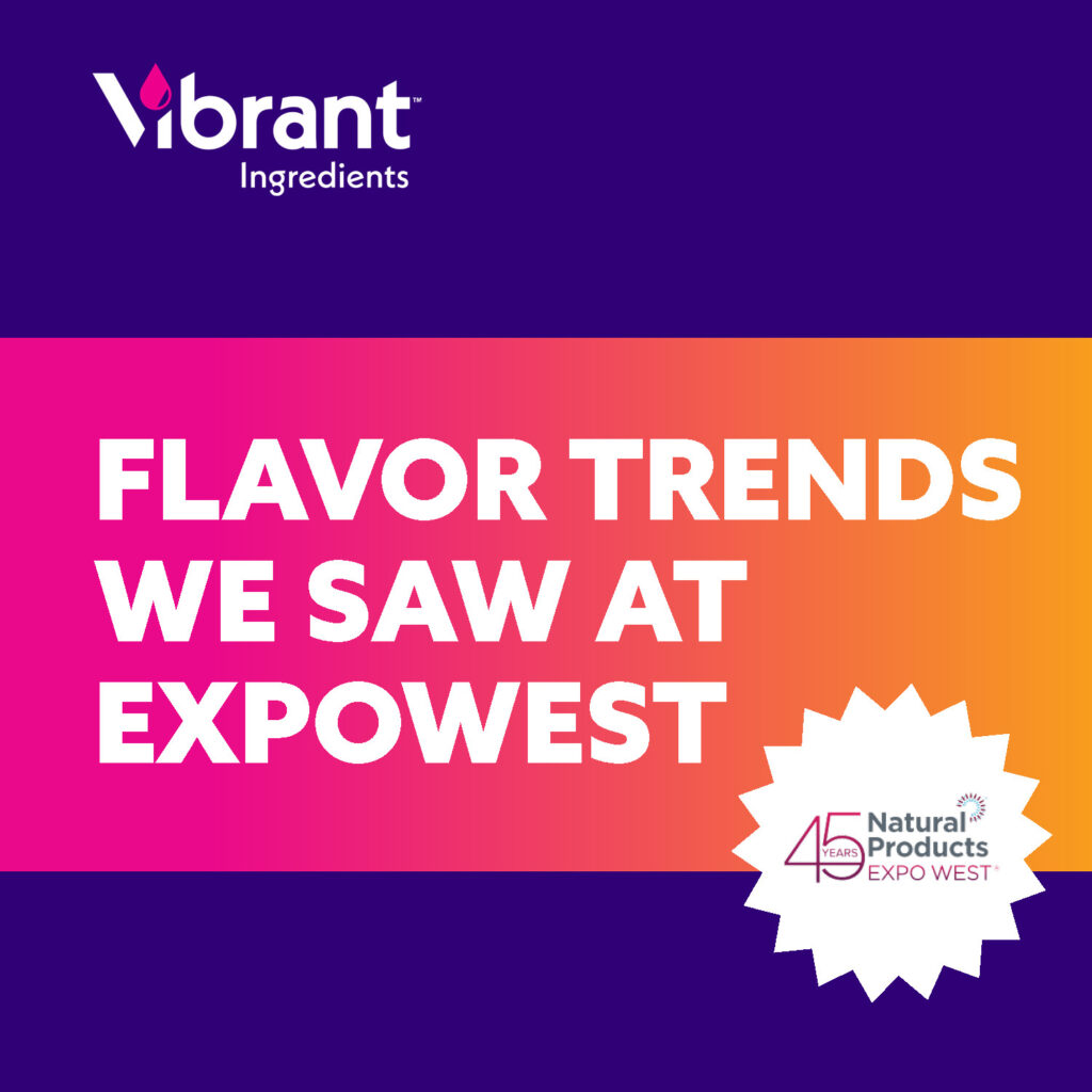 Vibrant Ingredients (logo) Flavor Trends We Saw at ExpoWest
